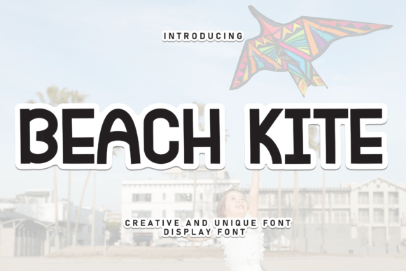Beach Kite Font: A Sweet Display Typeface for Makers
