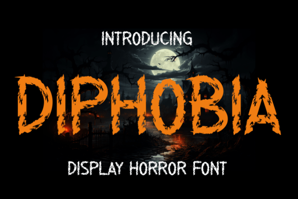 Diphobia: A Spooky Display Font for Halloween Editorial Design