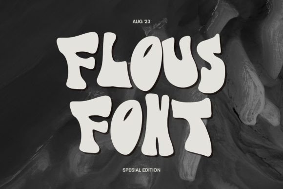 Flous: The Bold Display Font for Viral Campaigns
