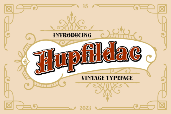 Hupfildac: A Vintage Display Font for Unique Branding