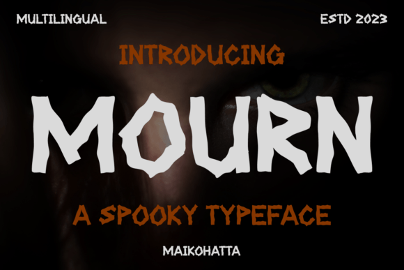 Mourn Display Font: Elevate Your Halloween Campaigns