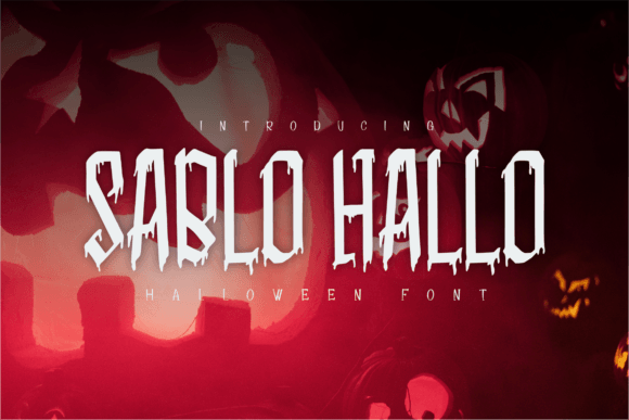 Sablo Hallo: A Spooky Display Font for Makers