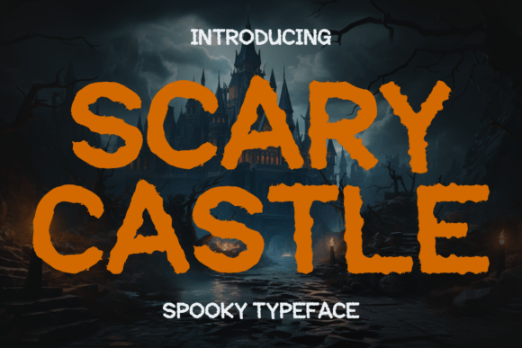 Scary Castle: The Ultimate Display Font for Halloween Projects