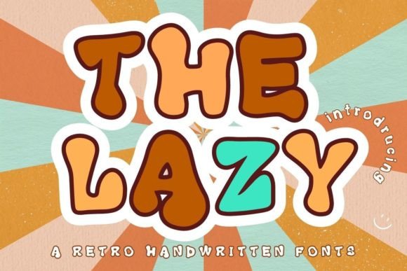 The Lazy: A Playful Display Font for Small Business Branding
