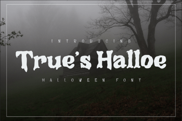 True s Halloe: A Halloween Display Font for Web Headers