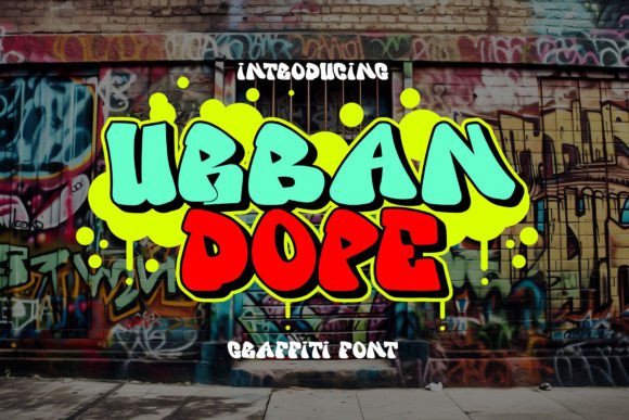 Urban Dope: The Graffiti Display Font for Makers